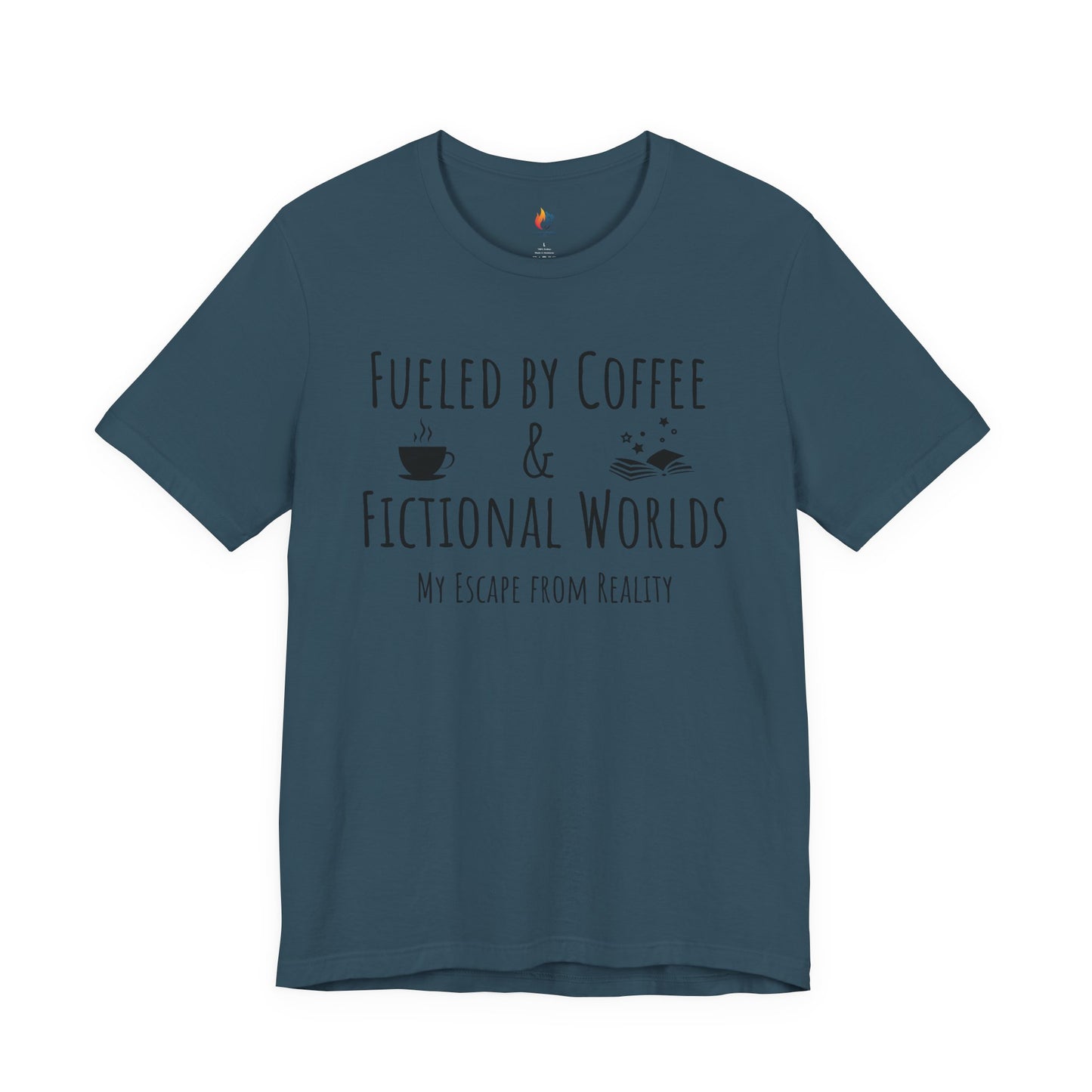 Fueled by Coffee, Fictional Worlds, Books T-Shirt, Book Lover Tee, Coffee Lover Tee
