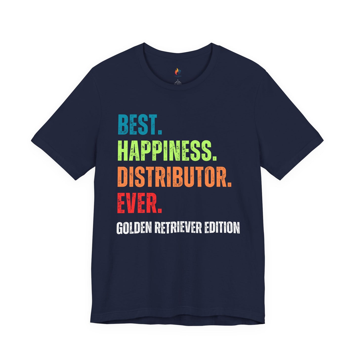 Golden Retriever Dog Lover T-Shirt - "Best Happiness Distributor Ever"