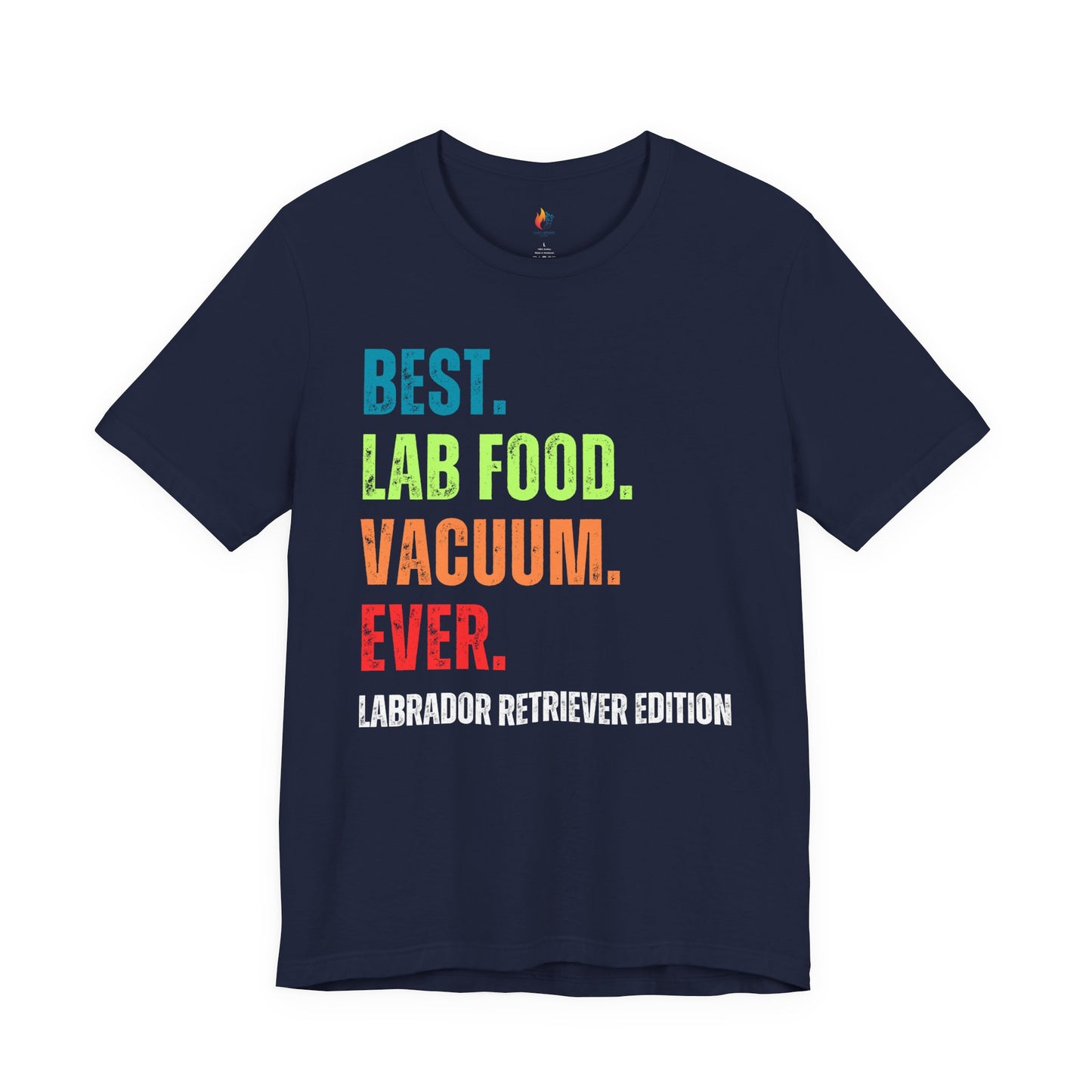 Labrador Dog Lover T-Shirt - "Best Lab Food Vacuum Ever" Graphic Tee