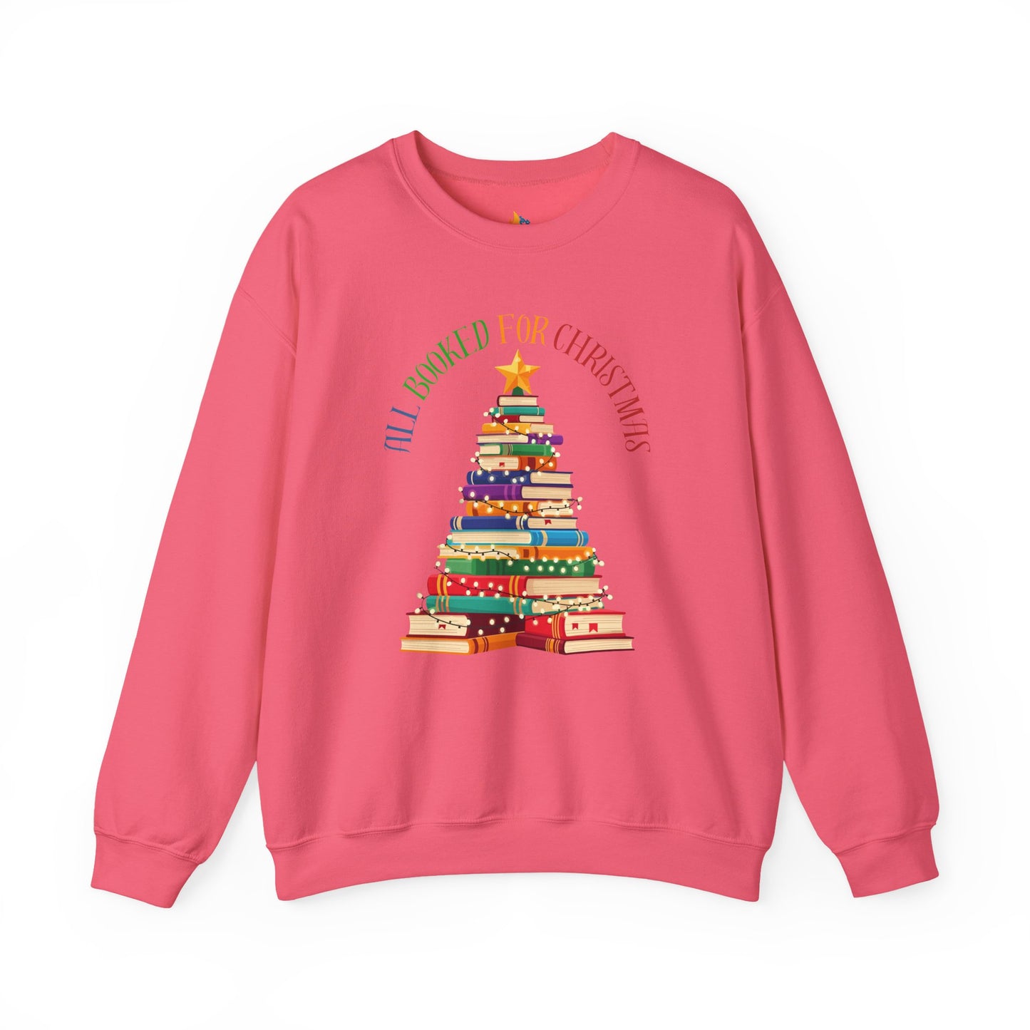 All booked for Christmas Sweatshirt, Unisex Crewneck, Holiday Season Outfit, Winter Sweatshirt