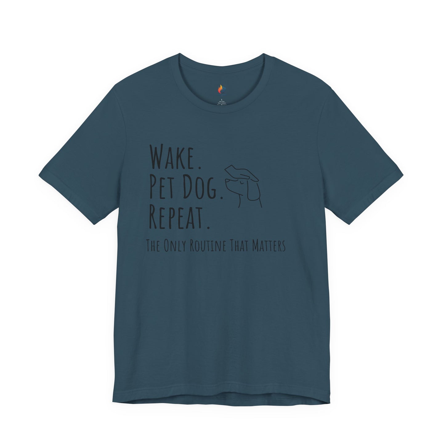 Wake Pet Dog Repeat T-Shirt, Funny Dog Lover Shirt, Pet Owner Quote Tee