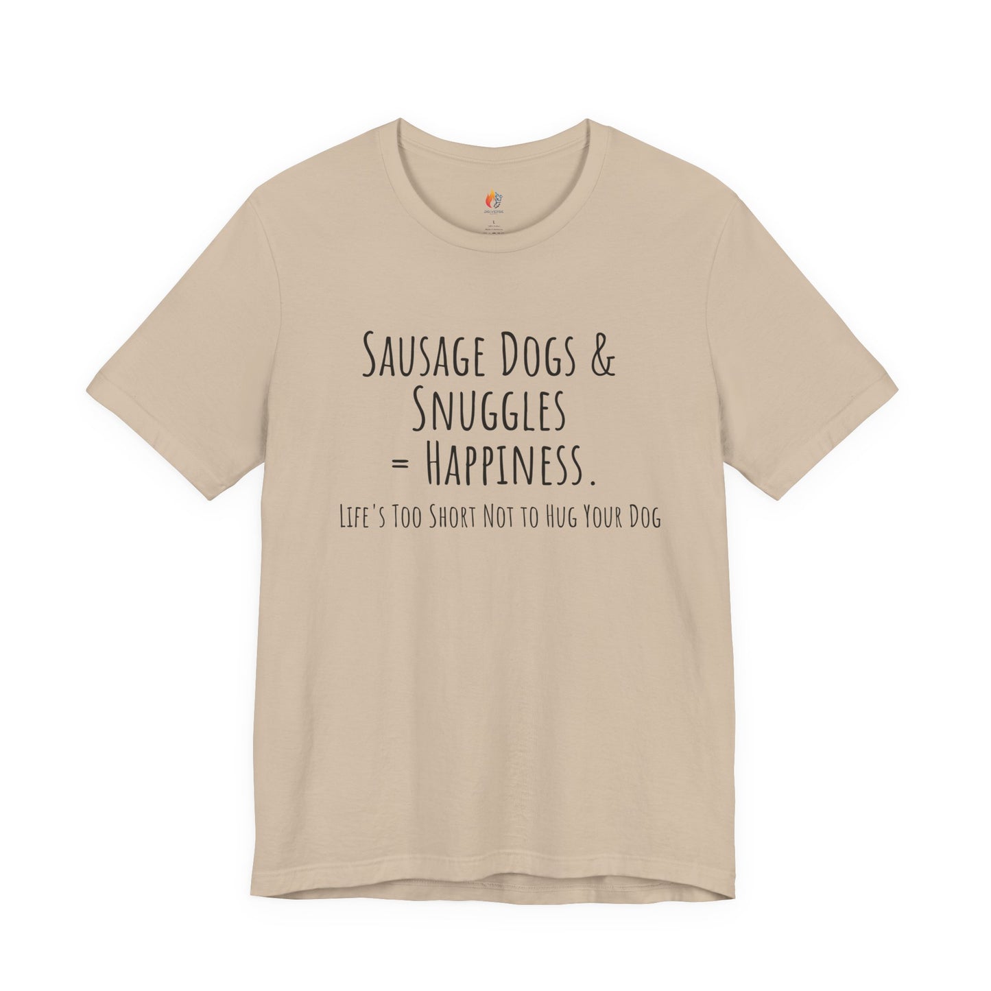 Sausage dogs & Snuggles is happiness, Cute dogs, Dog Lover T-Shirt