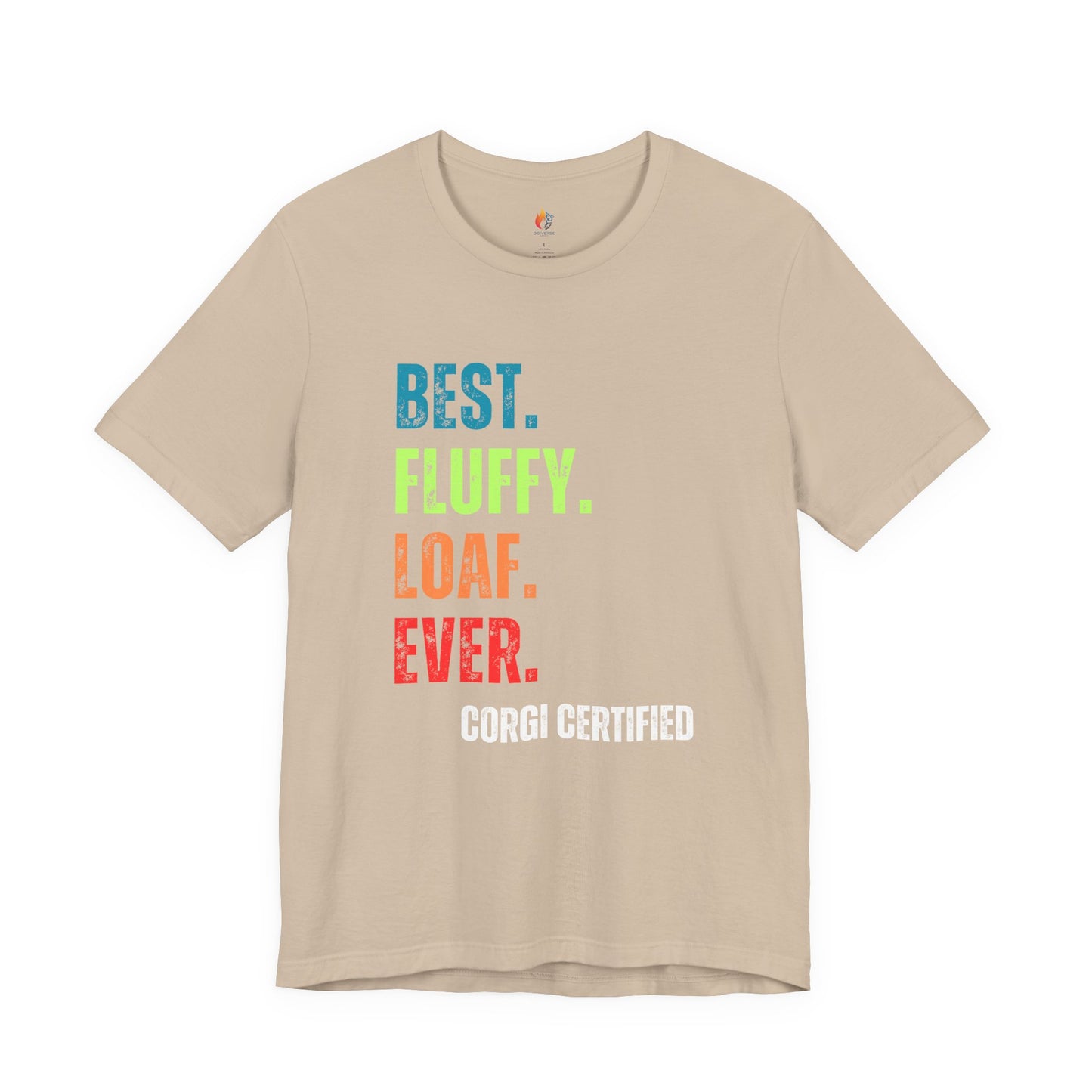 Corgi Dog Lover T-Shirt - "Best Fluffy Loaf Ever" Graphic Tee