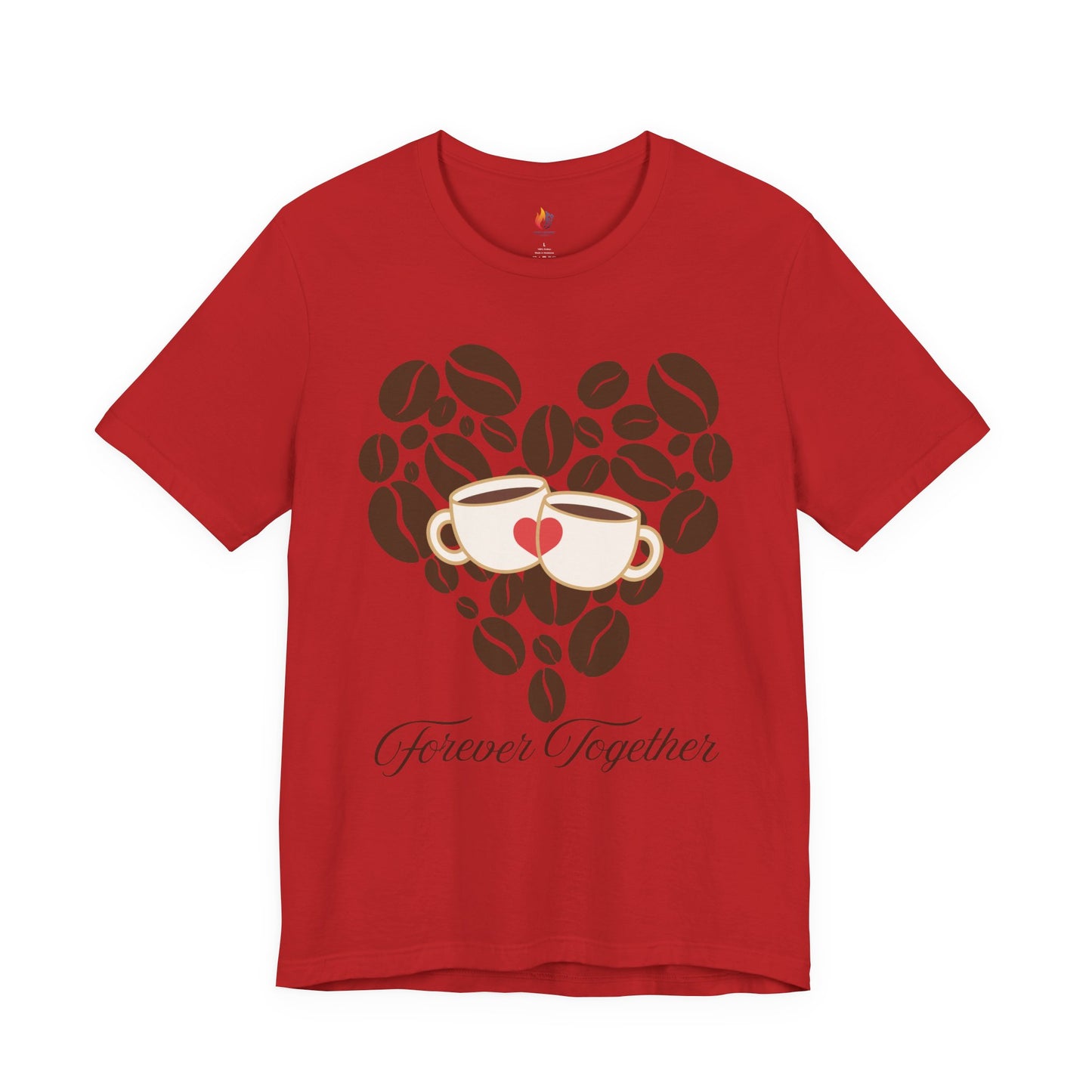 Coffee Lover, Forever Together T-Shirt, Valentine’s Day T-shirt, Cute Valentine Shirt, Love Graphic Tee, Unisex Valentine Outfit, Gift for Him or Her, Romantic Holiday Tee