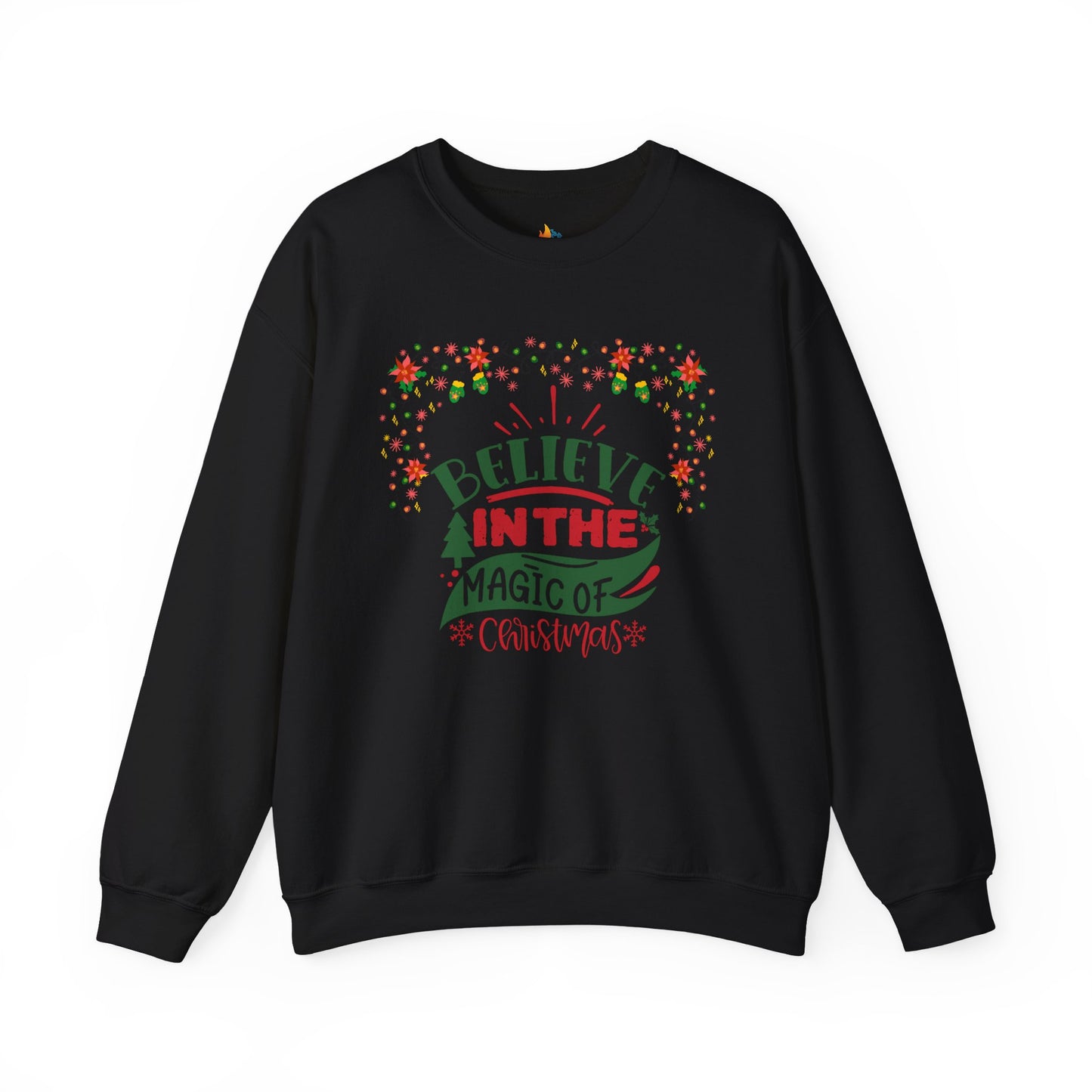 Believe in the Magic of Christmas, Christmas Sweatshirt, Unisex Crewneck, Holiday Season Outfit, Winter Sweatshirt
