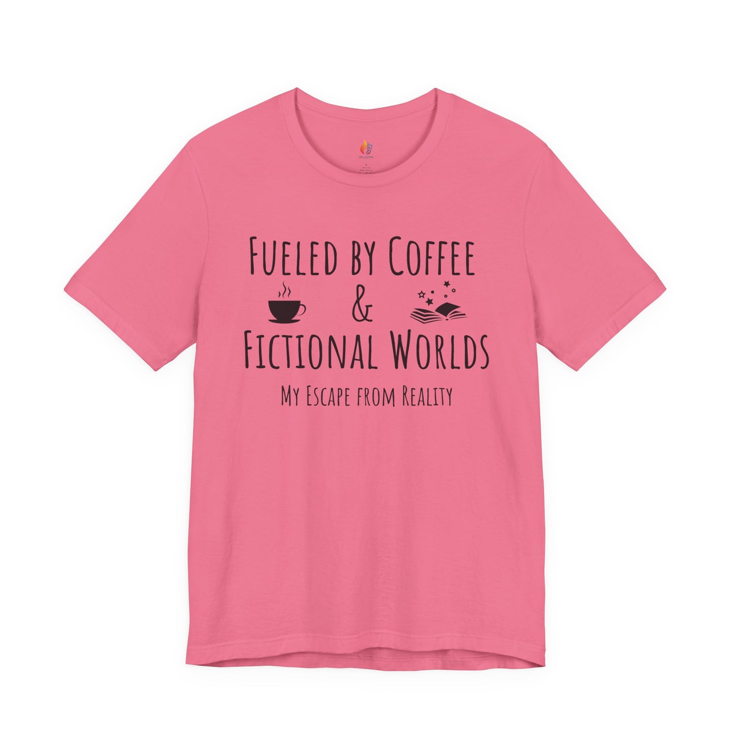Fueled by Coffee, Fictional Worlds, Books T-Shirt, Book Lover Tee, Coffee Lover Tee