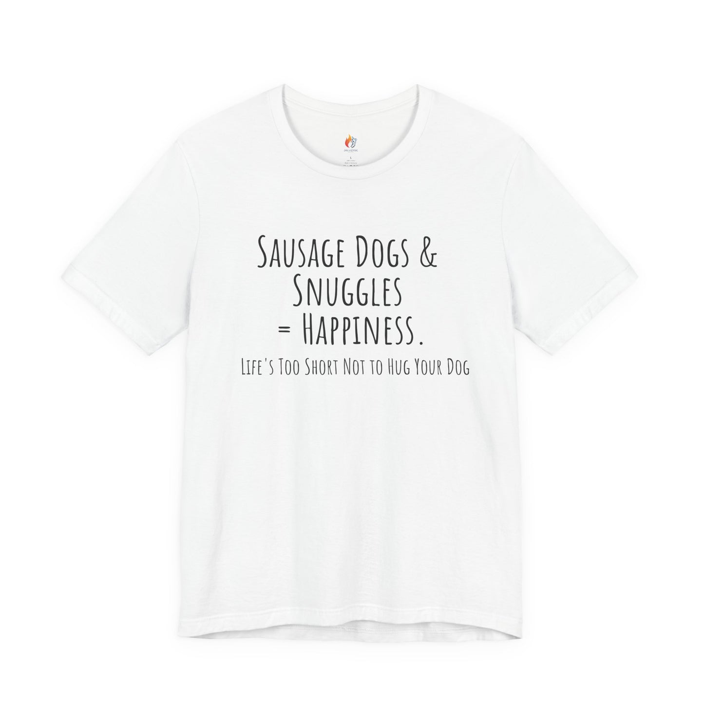 Sausage dogs & Snuggles is happiness, Cute dogs, Dog Lover T-Shirt