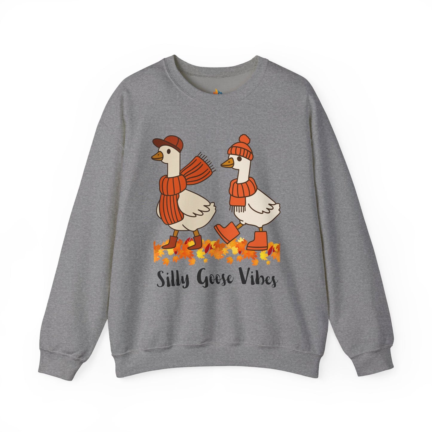 Silly goose vibes Sweatshirt, Unisex Crewneck, Funny Fall Apparel, Cozy Fall Gift
