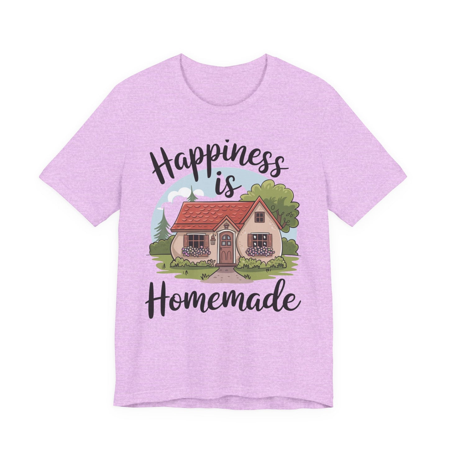 Happiness is homemade T-Shirt - Unisex Short Sleeve T-shirt