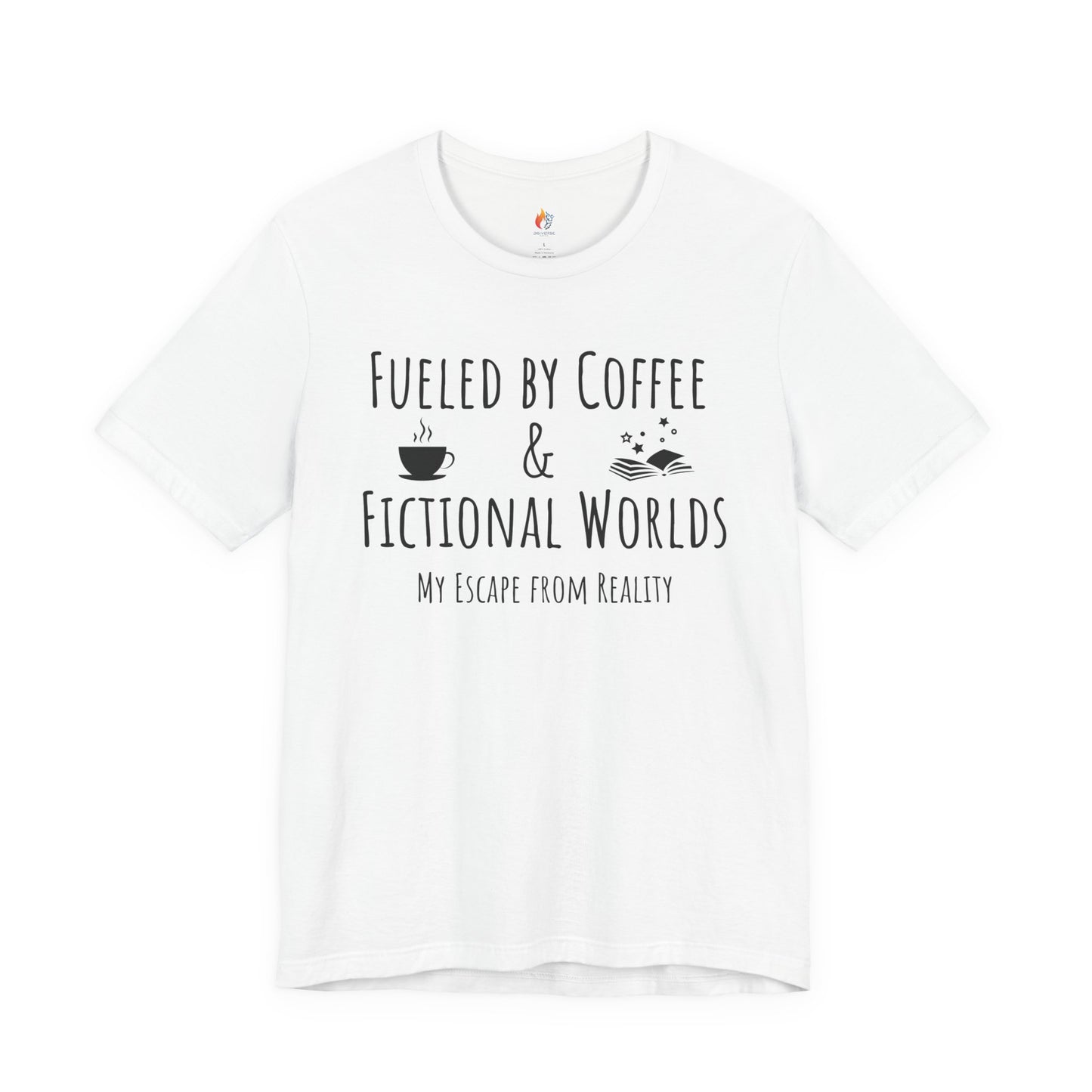 Fueled by Coffee, Fictional Worlds, Books T-Shirt, Book Lover Tee, Coffee Lover Tee