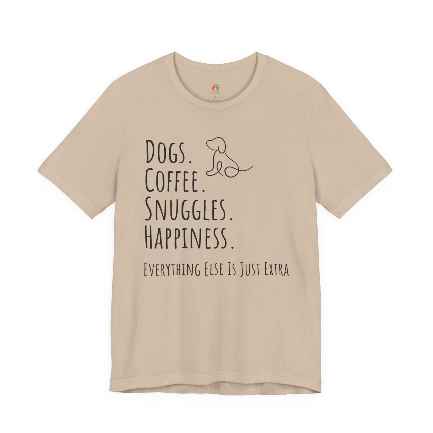 Dogs Coffee Snuggles Happiness T-Shirt, Dog Lover Gift, Coffee Lover Tee, Cozy Quote Shirt