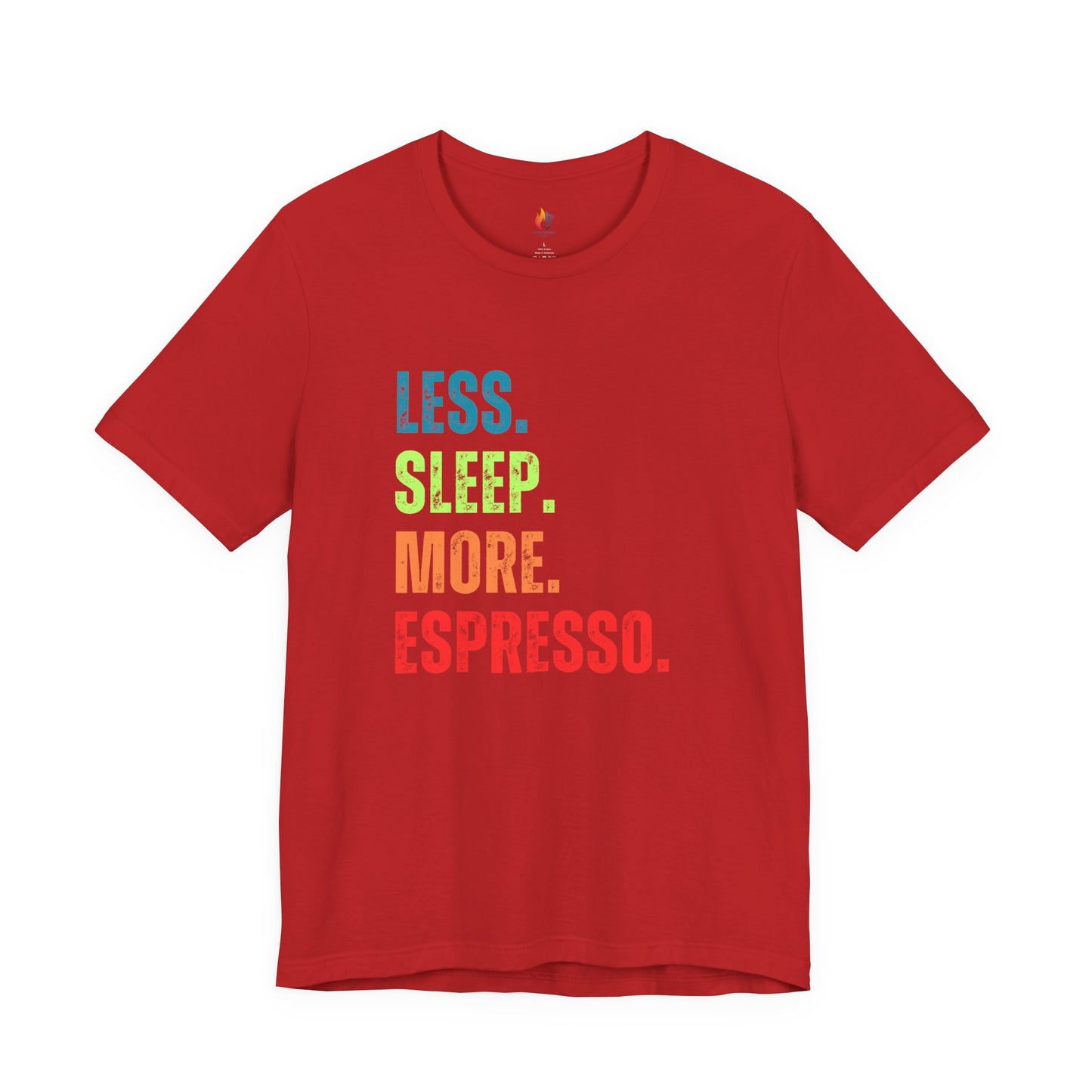Coffee Lover T-Shirt - "Less Sleep More Expresso" Graphic Tee