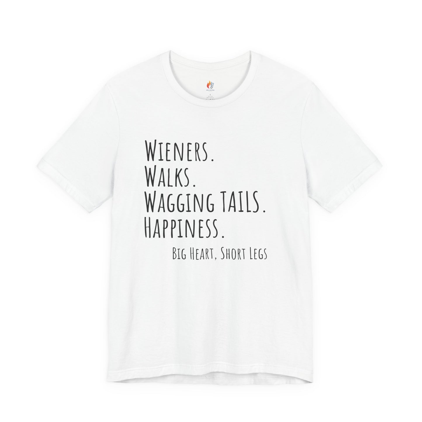 Wieners, Wagging Tails, Pet Dog T-Shirt, Funny Dog Lover Shirt, Pet Owner Quote Tee