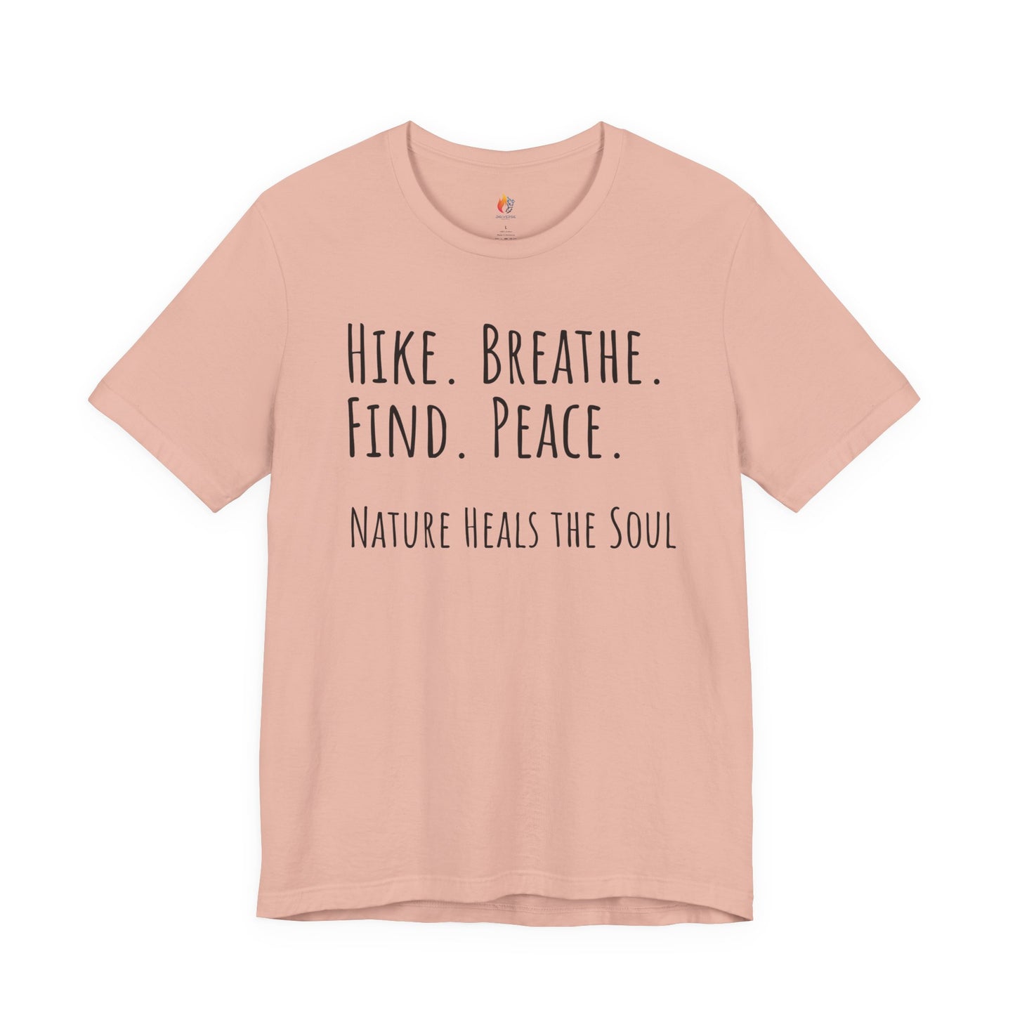 Travel lover T-Shirt - "Hike, Breathe, Find, Peace", Adventure Graphic Tee