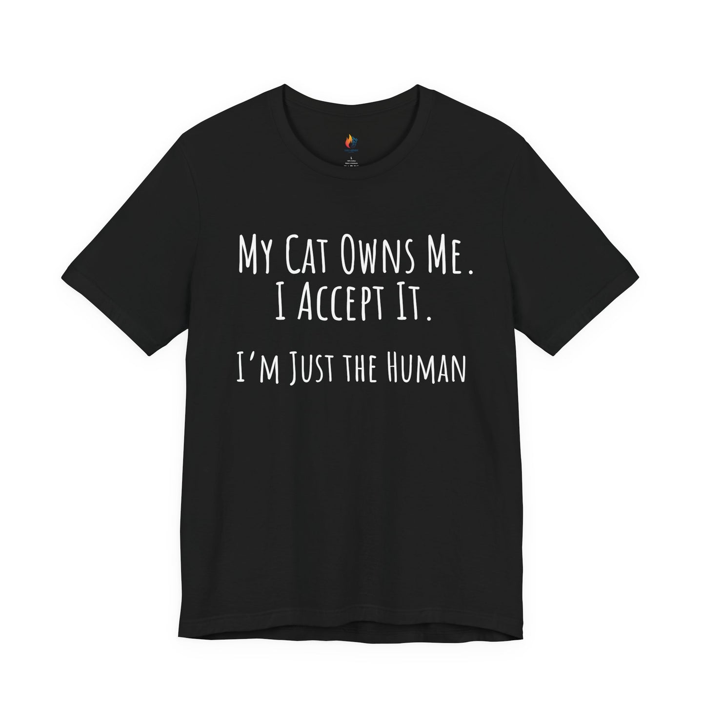 Cat Lover - "My Cat Owns me" - T-Shirt, Pet Lover Tee