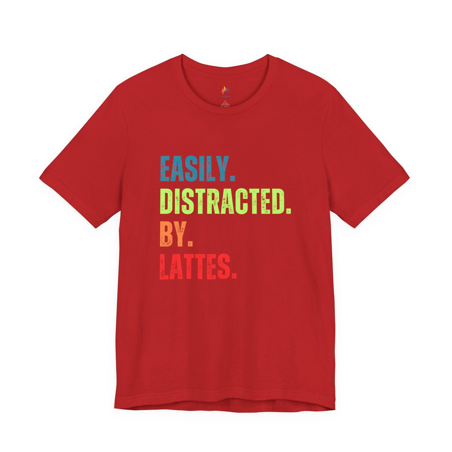 Coffee Lover T-Shirt - "Easily Distracted by Lattes" Graphic Tee