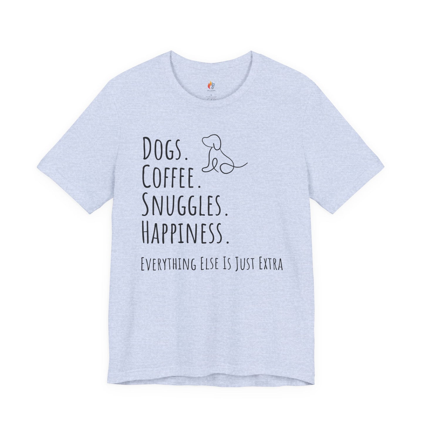 Dogs Coffee Snuggles Happiness T-Shirt, Dog Lover Gift, Coffee Lover Tee, Cozy Quote Shirt
