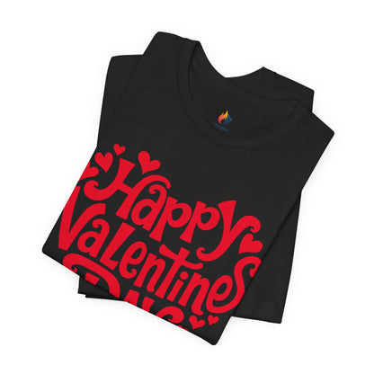 Happy Valentines Day T-Shirt, Valentine’s Day T-shirt, Cute Valentine Shirt, Love Graphic Tee, Unisex Valentine Outfit, Gift for Him or Her, Romantic Holiday Tee