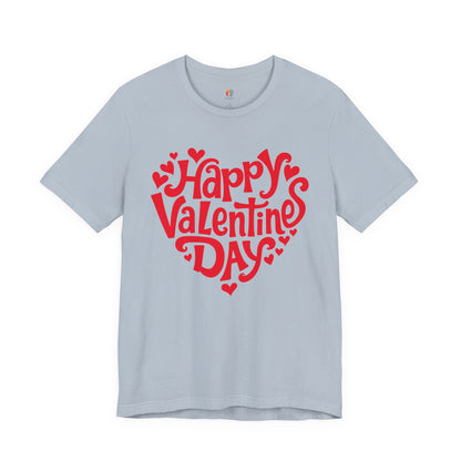 Happy Valentines Day T-Shirt, Valentine’s Day T-shirt, Cute Valentine Shirt, Love Graphic Tee, Unisex Valentine Outfit, Gift for Him or Her, Romantic Holiday Tee