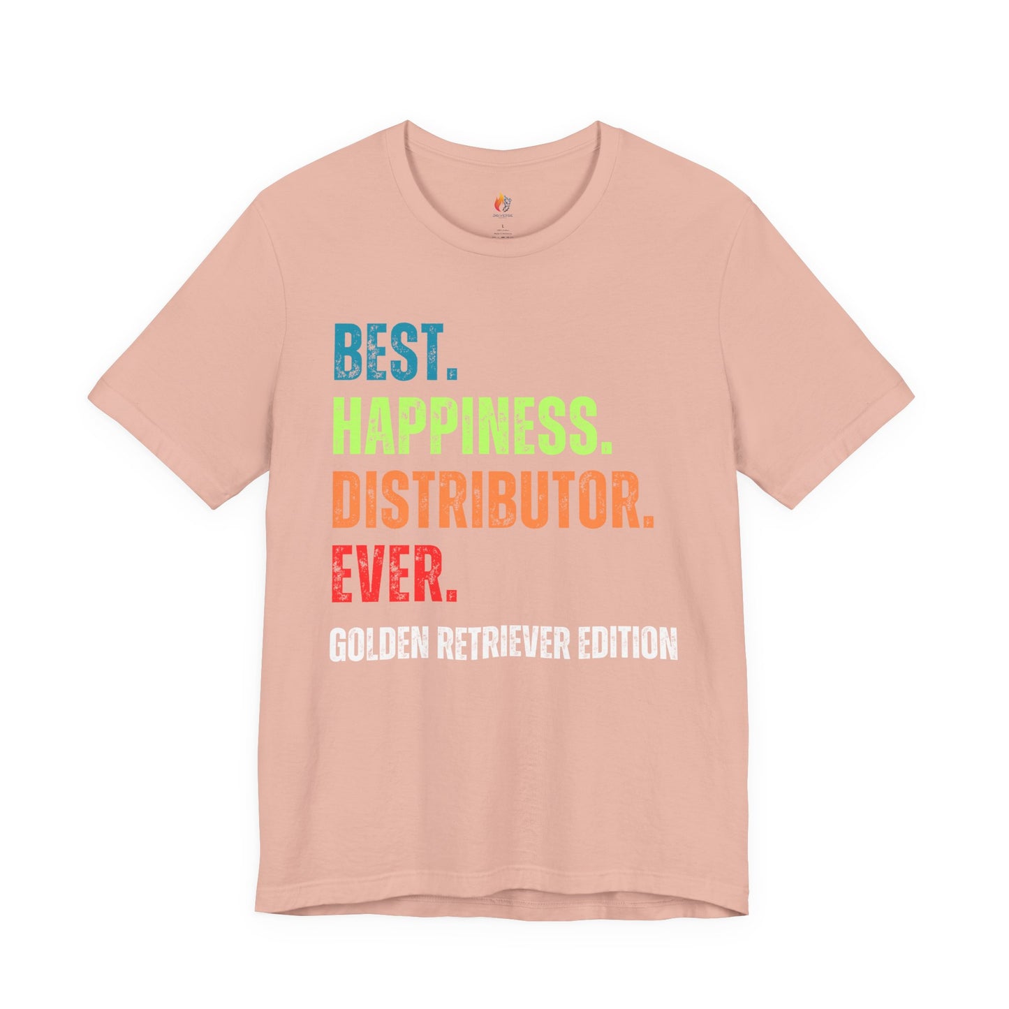 Golden Retriever Dog Lover T-Shirt - "Best Happiness Distributor Ever"
