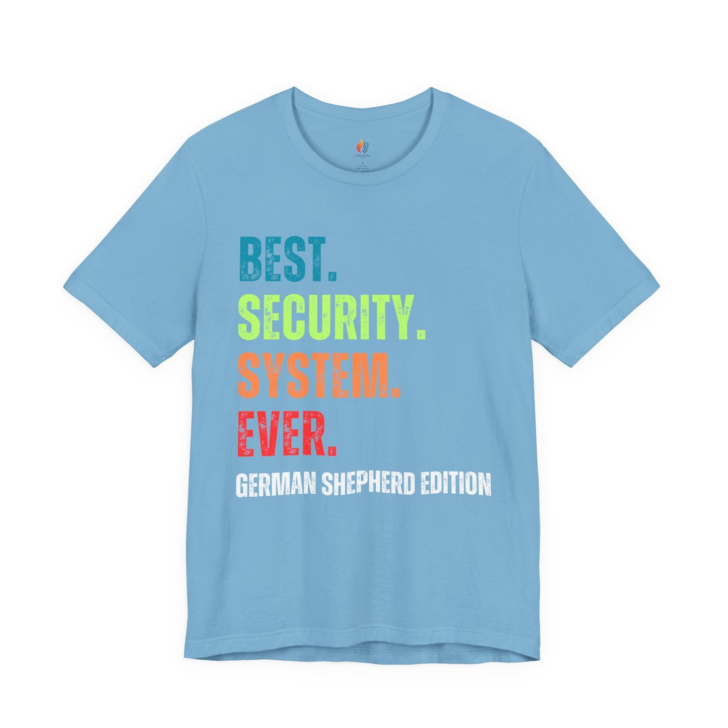 German Shepherd Dog Lover T-Shirt - "Best Security System Forever"
