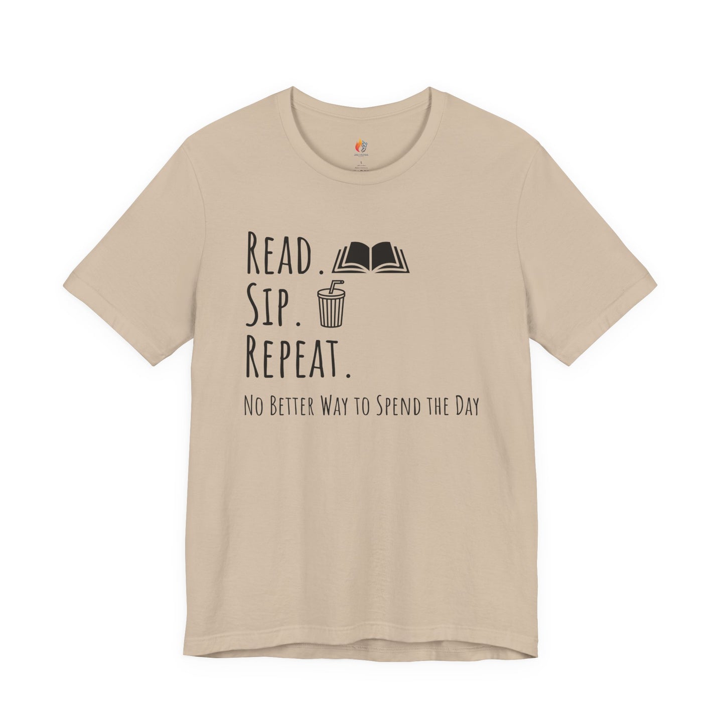 Read Sip Repeat T-Shirt, No Better Way to Spend the Day, Book Lover Tee, Coffee lover Tee