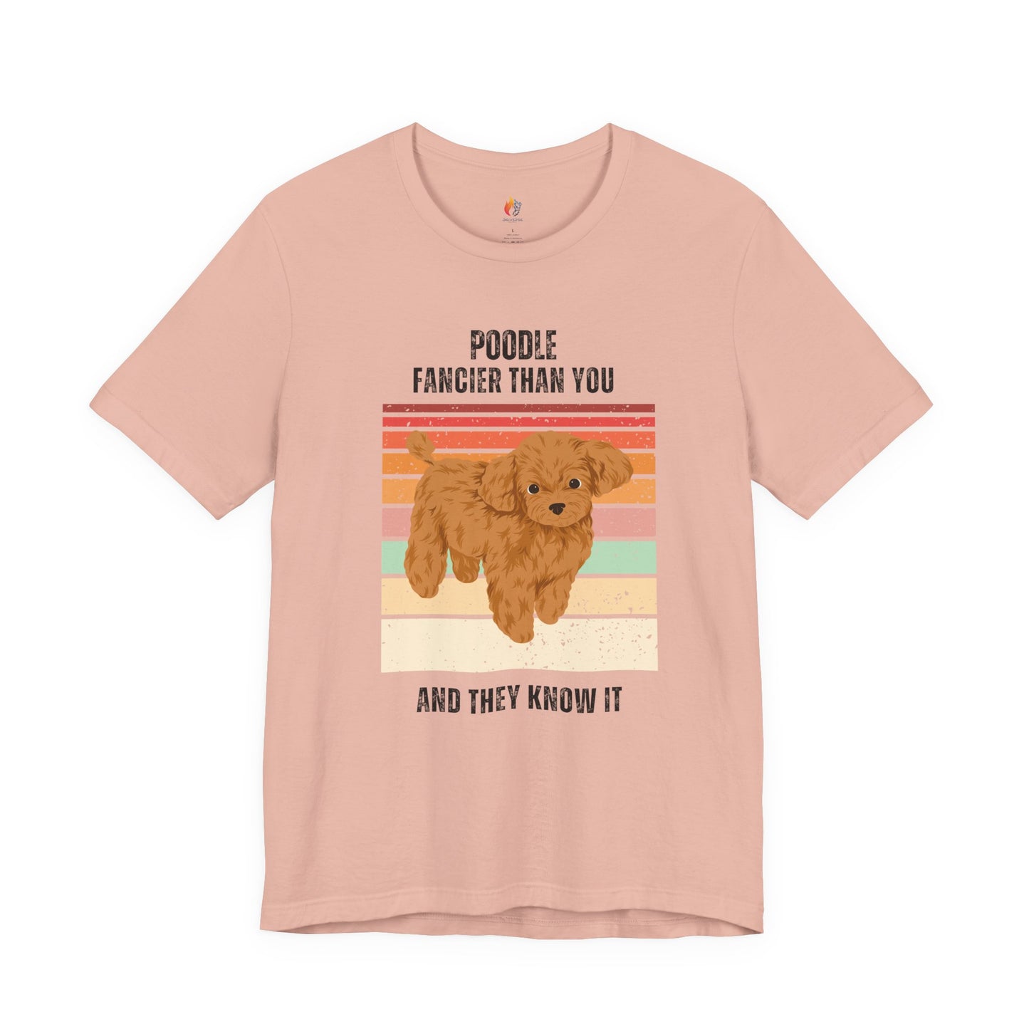 Poodle Dog Lover T-Shirt - Funny  Graphic Tee