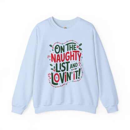 On the naughty list Christmas Sweatshirt, Unisex Crewneck, Holiday Season Outfit, Winter Sweatshirt