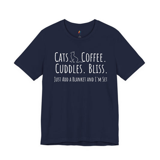 Cats, Coffee, Cuddles, Bliss - T-Shirt, Coffee lover, Cat Lover, Pet Lover Tee