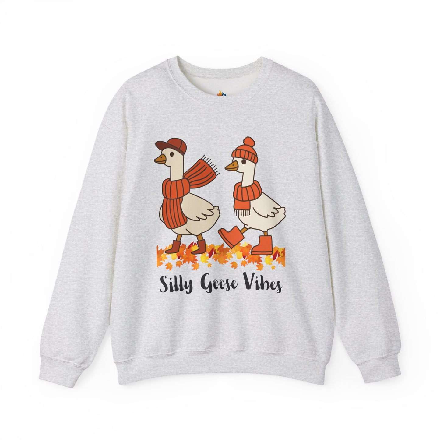 Silly goose vibes Sweatshirt, Unisex Crewneck, Funny Fall Apparel, Cozy Fall Gift