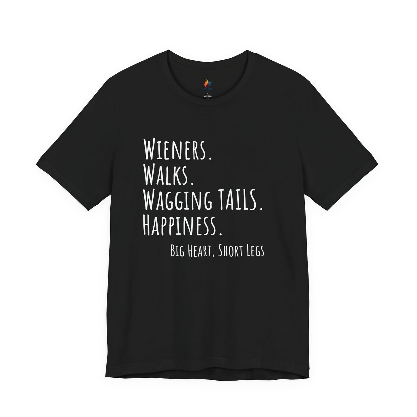 Wieners, Wagging Tails, Pet Dog T-Shirt, Funny Dog Lover Shirt, Pet Owner Quote Tee