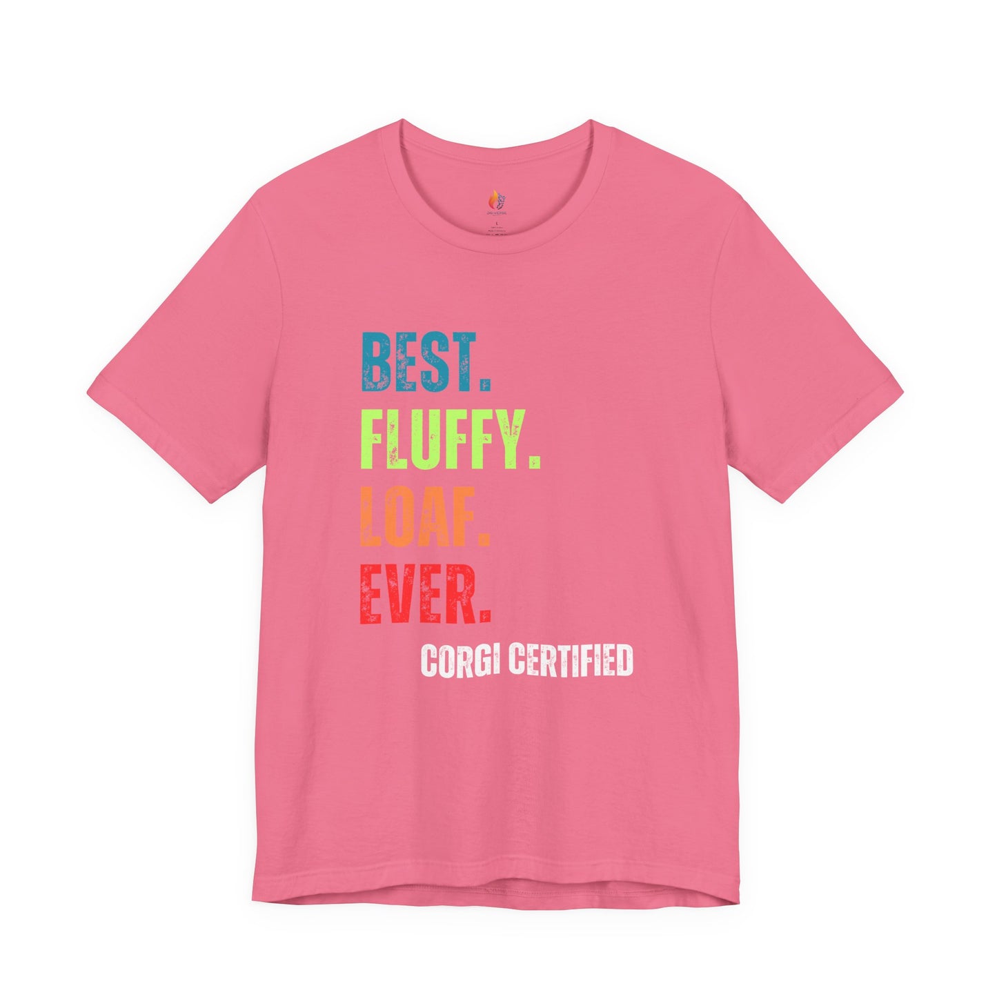 Corgi Dog Lover T-Shirt - "Best Fluffy Loaf Ever" Graphic Tee