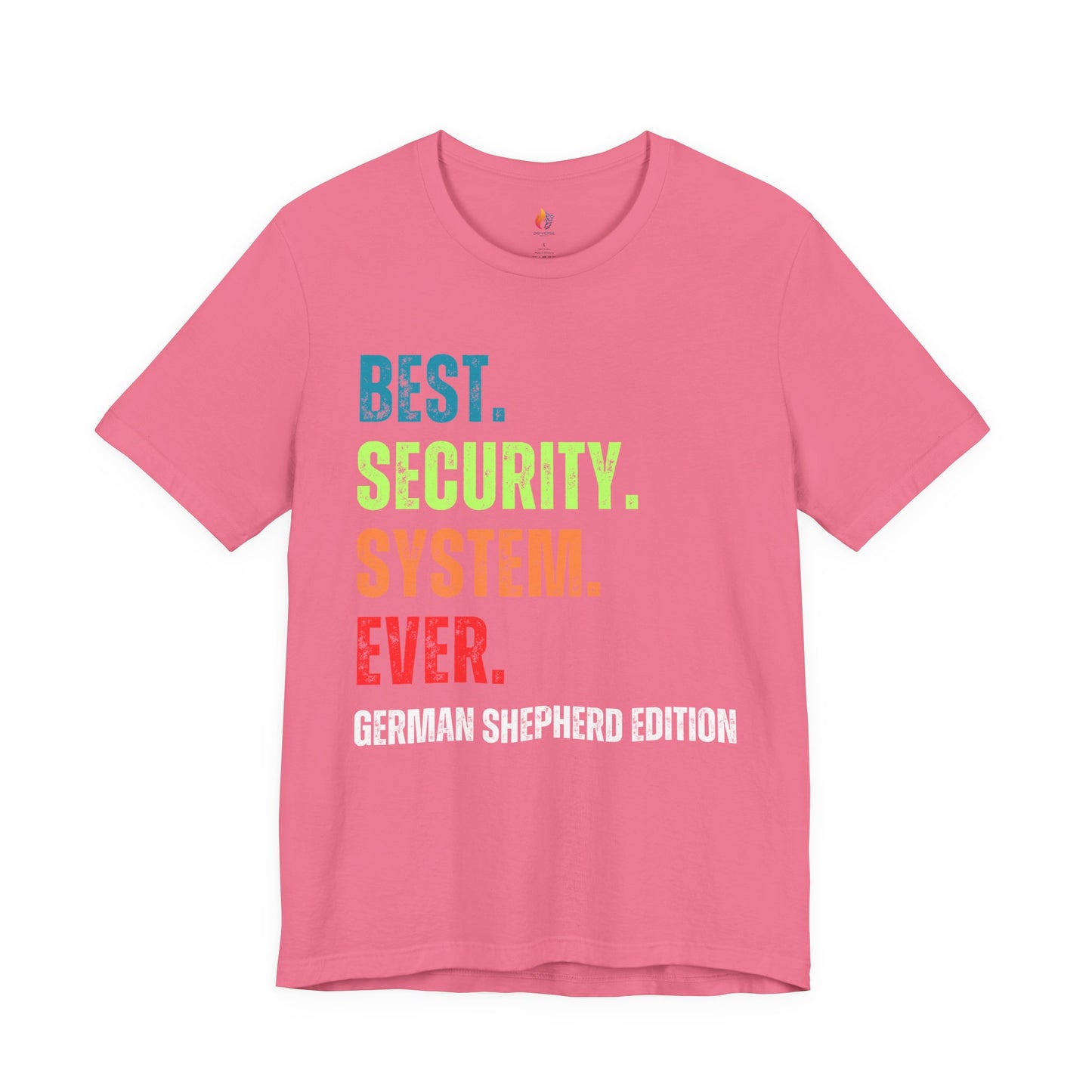 German Shepherd Dog Lover T-Shirt - "Best Security System Forever"