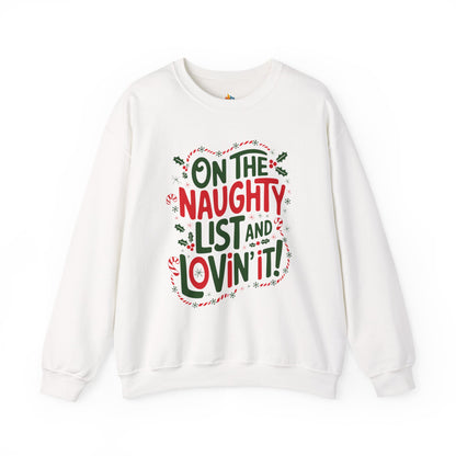 On the naughty list Christmas Sweatshirt, Unisex Crewneck, Holiday Season Outfit, Winter Sweatshirt