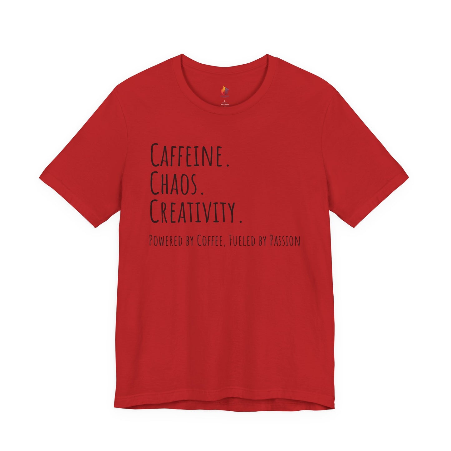 Coffee Lover Tee - "Caffeine, Chaos, Creativity" Shirt