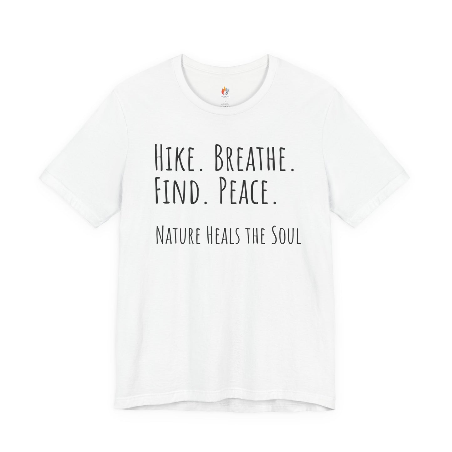 Travel lover T-Shirt - "Hike, Breathe, Find, Peace", Adventure Graphic Tee