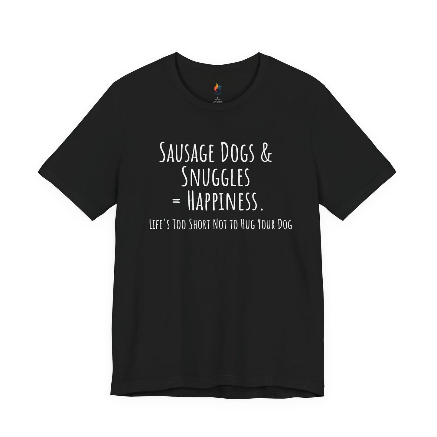 Sausage dogs & Snuggles is happiness, Cute dogs, Dog Lover T-Shirt