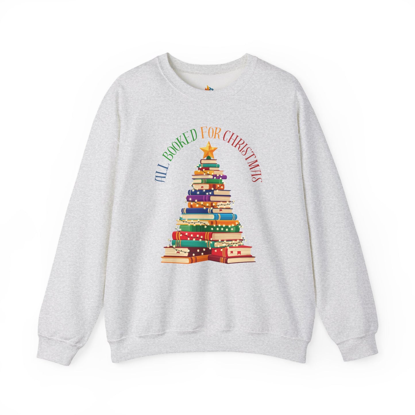 All booked for Christmas Sweatshirt, Unisex Crewneck, Holiday Season Outfit, Winter Sweatshirt
