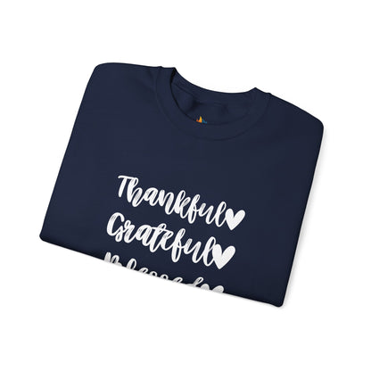 Thankful, Grateful, Blesses - Thanksgiving Sweatshirt, Unisex Crewneck, Fall Season Outfit, Cozy Fall Gift