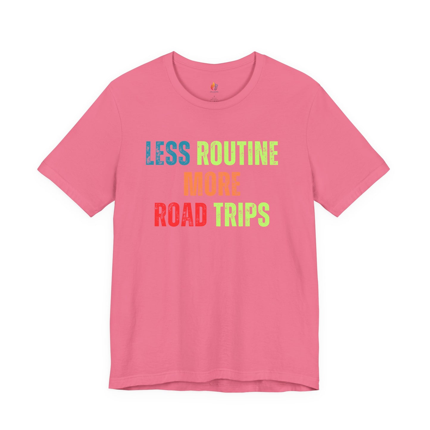 Less Routine, More Road trips T-Shirt - Travel Lover Graphic Tee