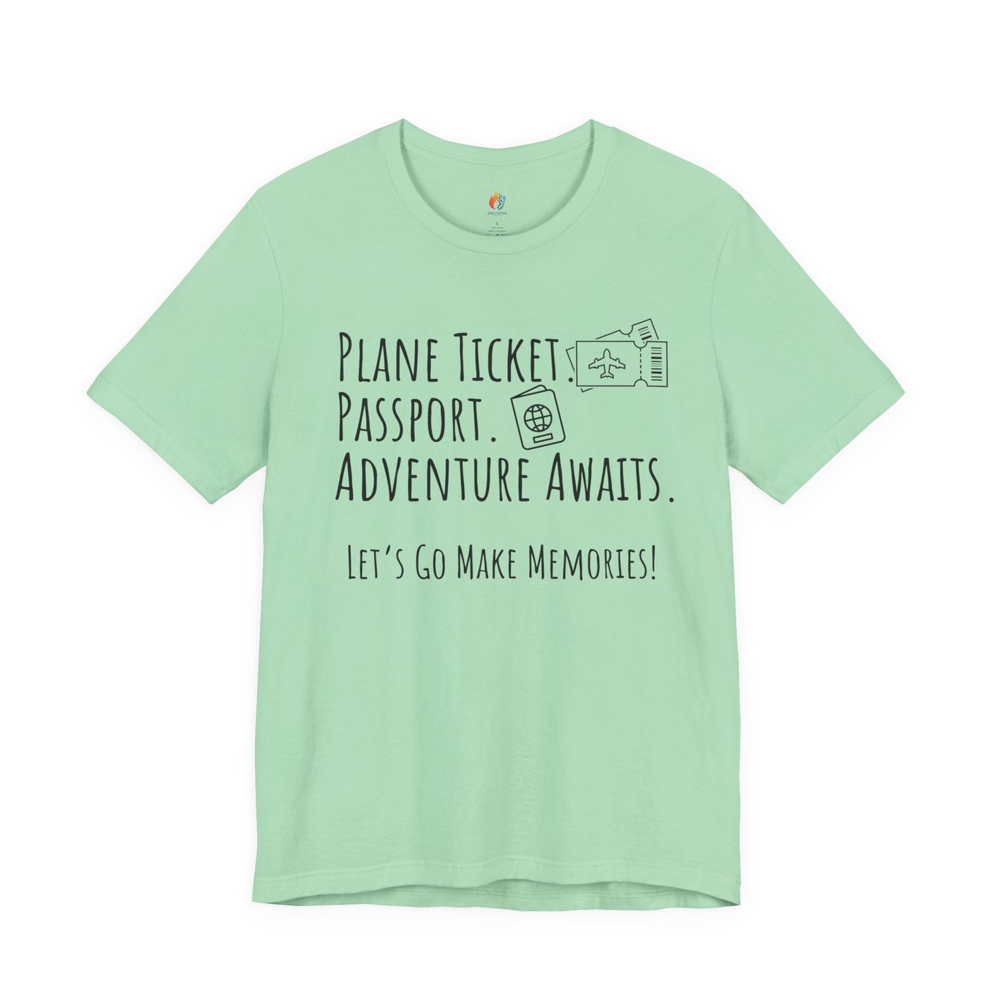 Travel lover T-Shirt - "Plane Ticket, Passport, Adventure Awaits", Lets go make memories, Adventure Graphic Tee