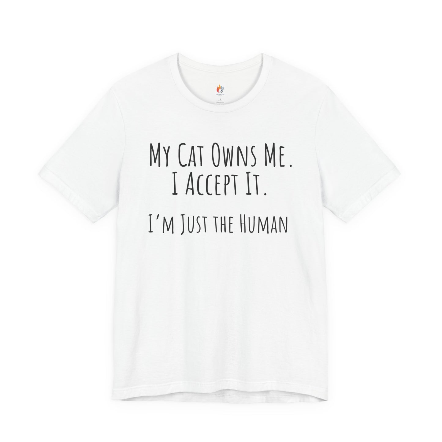 Cat Lover - "My Cat Owns me" - T-Shirt, Pet Lover Tee