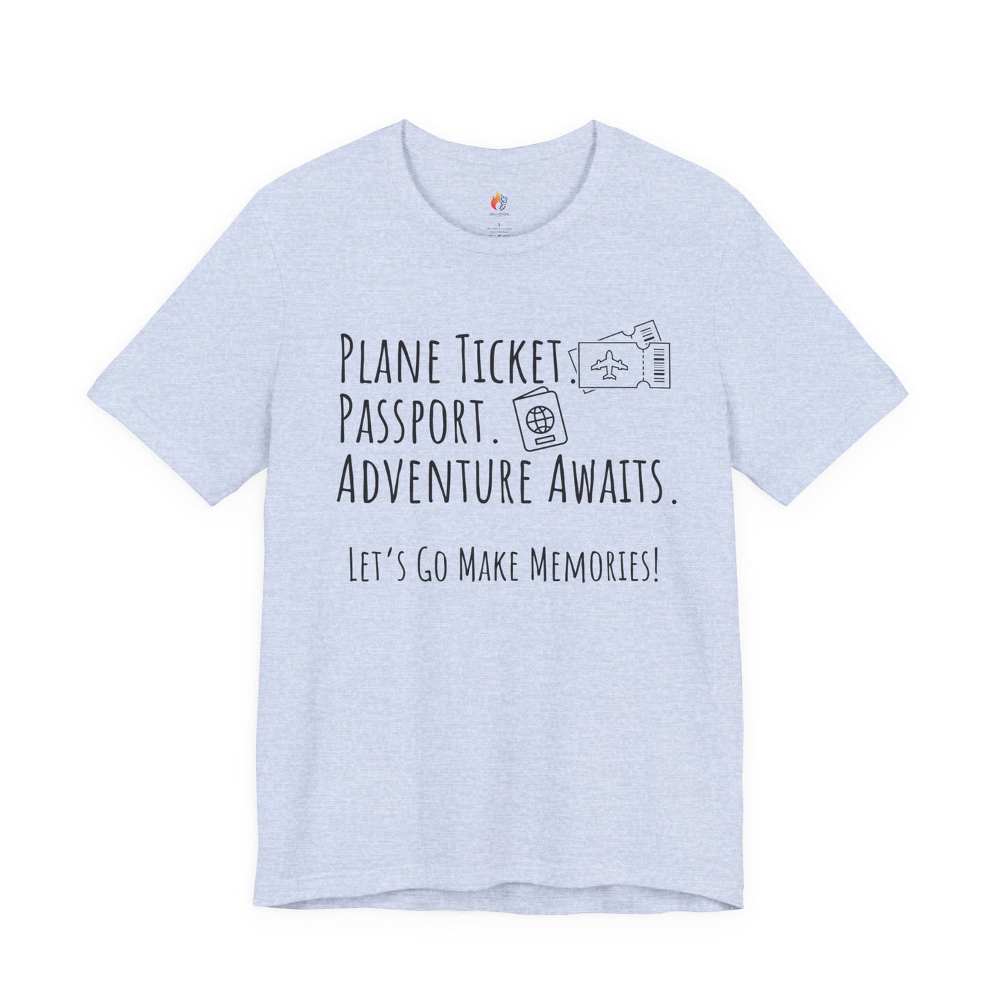 Travel lover T-Shirt - "Plane Ticket, Passport, Adventure Awaits", Lets go make memories, Adventure Graphic Tee