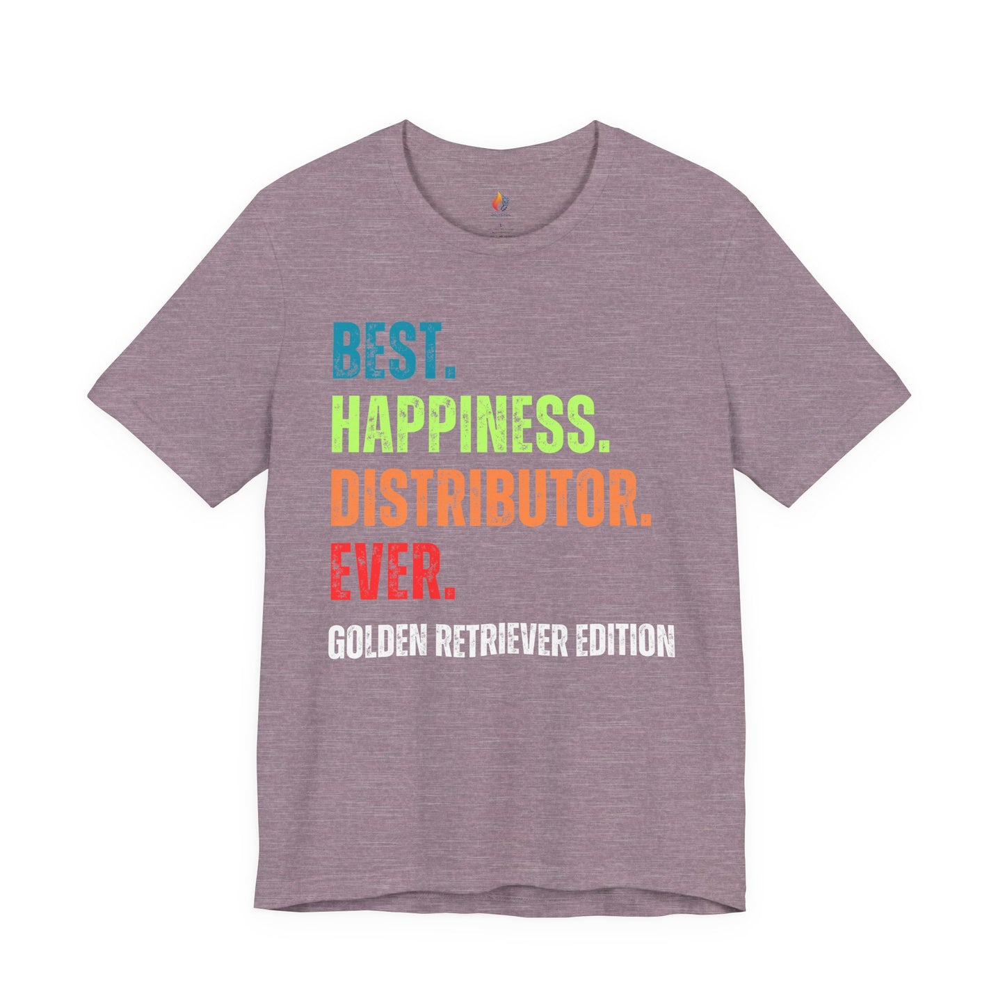Golden Retriever Dog Lover T-Shirt - "Best Happiness Distributor Ever"