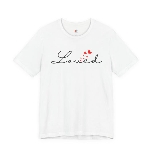 Loved T-Shirt, Valentine’s Day T-shirt, Cute Valentine Shirt, Love Graphic Tee, Unisex Valentine Outfit, Gift for Him or Her, Romantic Holiday Tee