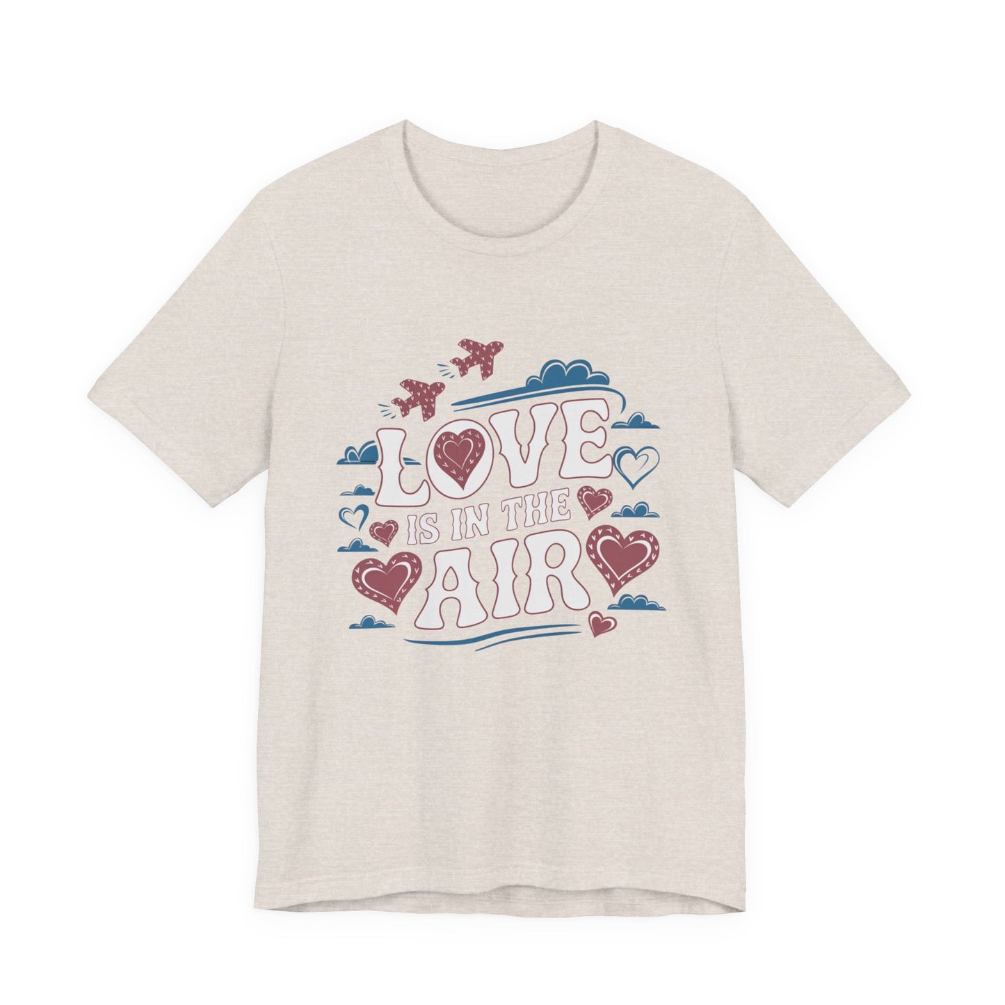 Love is in the Air T-Shirt, Valentine’s Day T-shirt, Cute Valentine Shirt, Love Graphic Tee, Unisex Valentine Outfit, Gift for Him or Her, Romantic Holiday Tee
