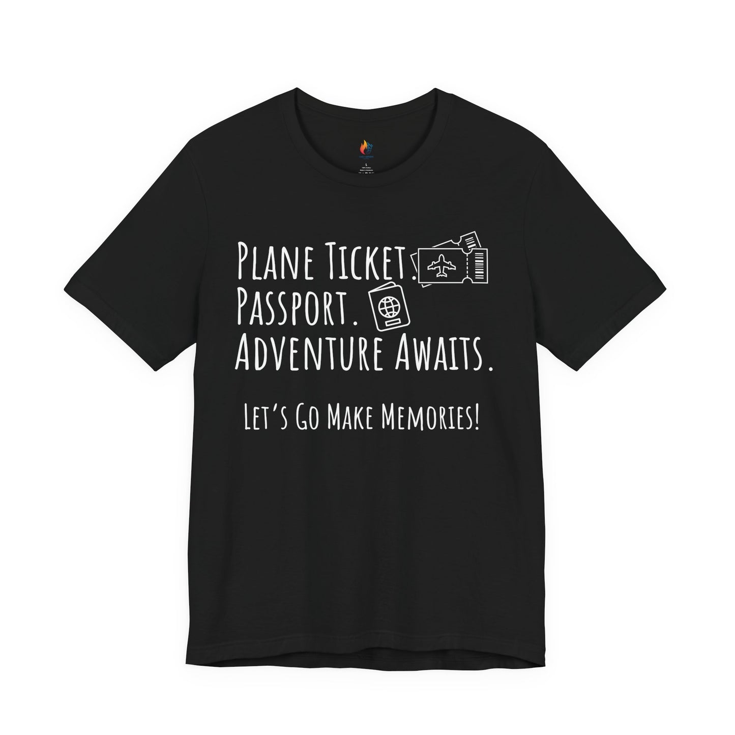 Travel lover T-Shirt - "Plane Ticket, Passport, Adventure Awaits", Lets go make memories, Adventure Graphic Tee