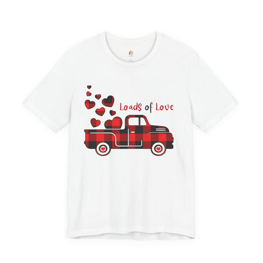 Loads of Love T-Shirt, Valentine’s Day T-shirt, Cute Valentine Shirt, Love Graphic Tee, Unisex Valentine Outfit, Gift for Him or Her, Romantic Holiday Tee