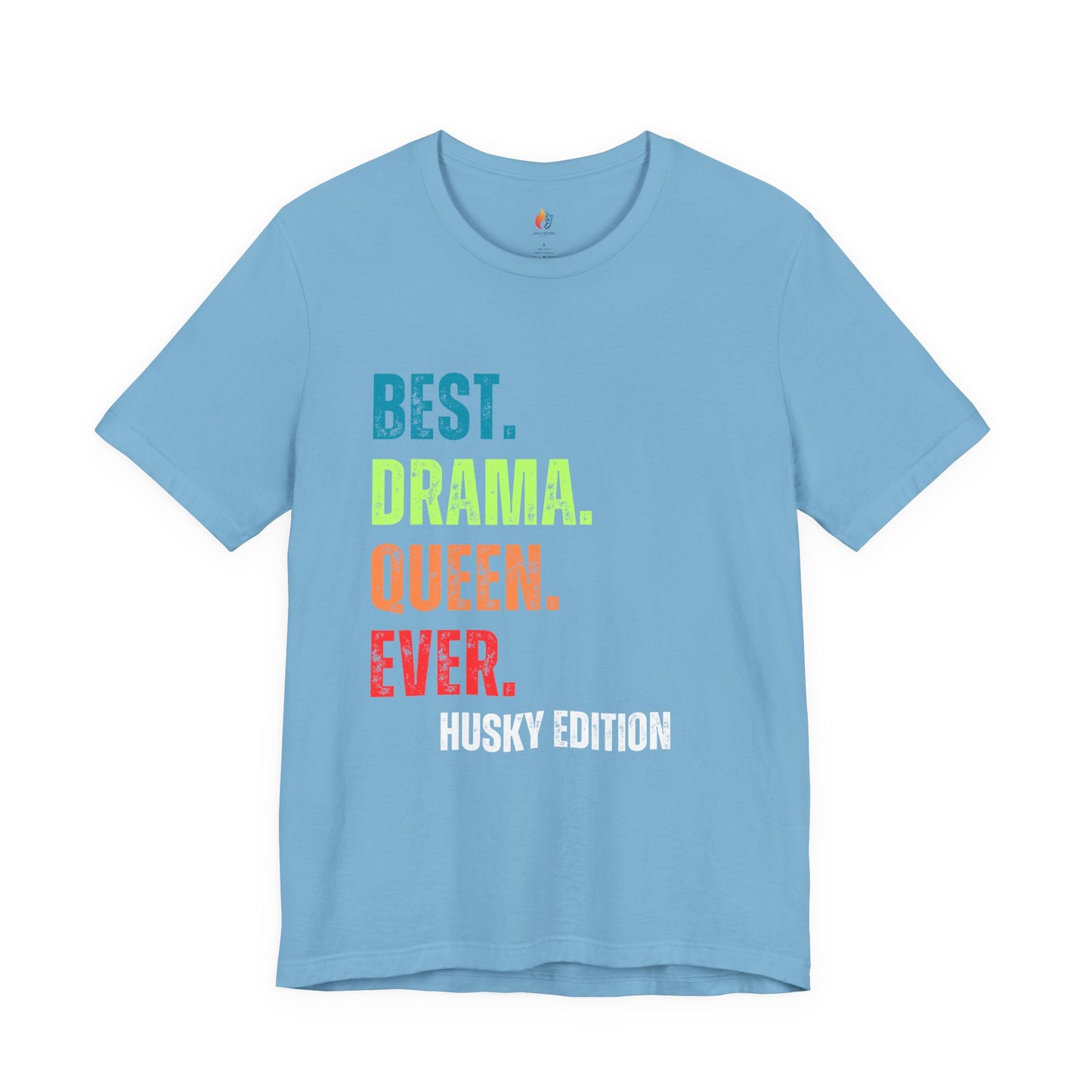 Husky Dog Lover T-Shirt - "Best Drama Queen Ever" Graphic Tee