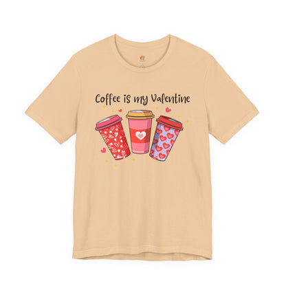 Coffee is my Valentine T-Shirt, Valentine’s Day T-shirt, Cute Valentine Shirt, Love Graphic Tee, Unisex Valentine Outfit, Gift for Him or Her, Romantic Holiday Tee